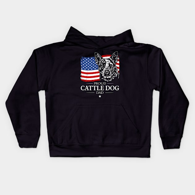 Australian Cattle Dog Dad American Flag Kids Hoodie by wilsigns